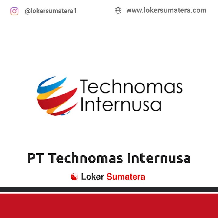 Loker Bukittinggi | Lowongan Kerja Bukittinggi, PT. Technomas Internusa sebagai Admin Finance. Deadline 30 Desember 2021 Loker Bukittinggi | Lowongan Kerja Bukittinggi, PT. Technomas Internusa sebagai Admin Finance. Deadline 30 Desember 2021