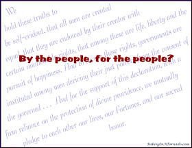 By the People, For the People? A discussion of democracy. | Graphic created by and property of www.BakingInATornado.com | #politics #USA