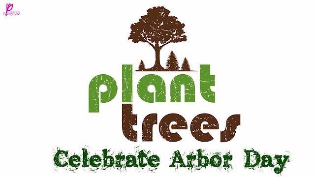 Arbor Day HD Images, Pictures, Wallpapers Arbor Day HD Images, Pictures, Wallpapers