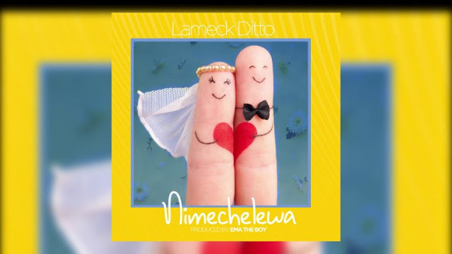 Lameck Ditto - Nimechelewa Lameck Ditto Nimechelewa