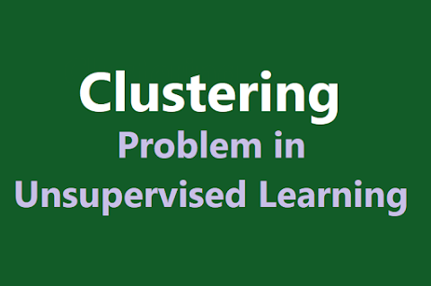 Clustering - Unsupervised Machine Learning in Hindi