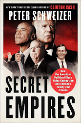 Secret Empires: How the American Political Class Hides Corruption by Peter Schweizer