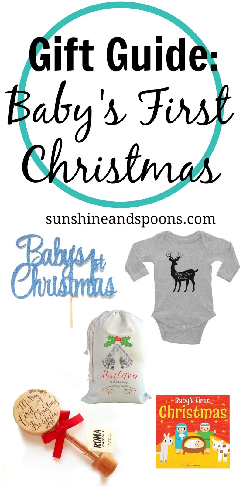 Sunshine and Spoons Gift Guide Baby's First Christmas