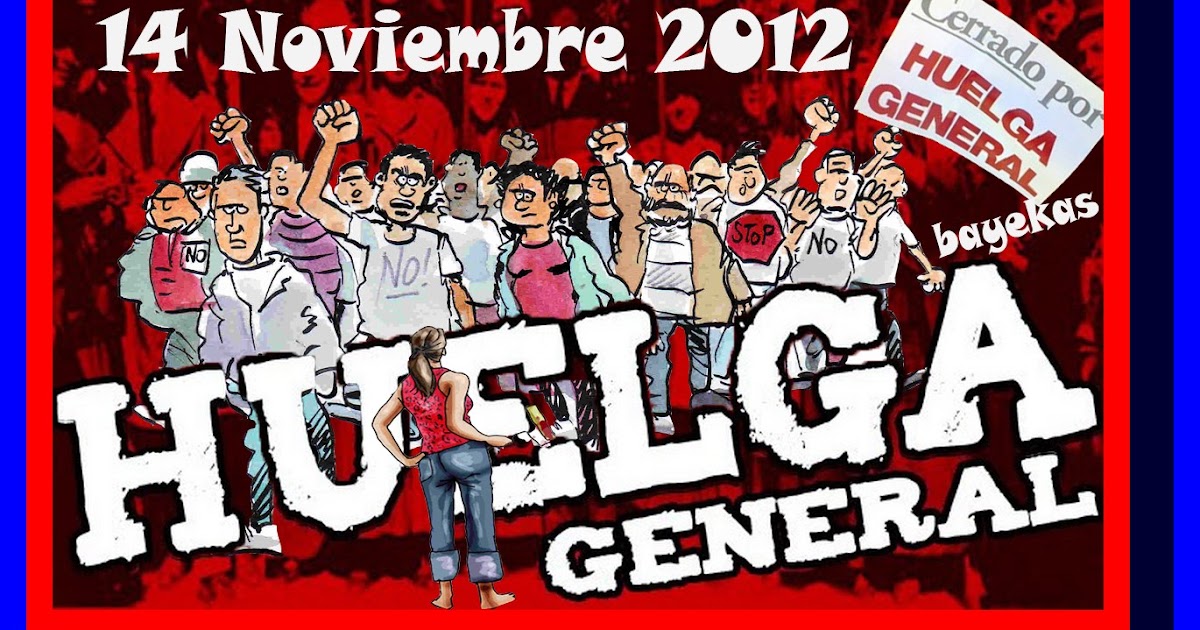Nuestra vida Los sindicatos convocarán la huelga general para el 14 de noviembre