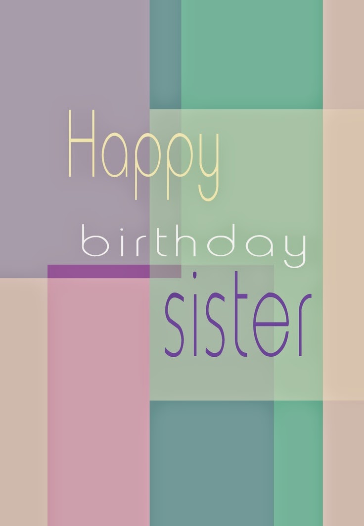 Birthday Wishes Sister Birthday Wishes Sister