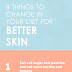 Change Your Diet For Better Skin