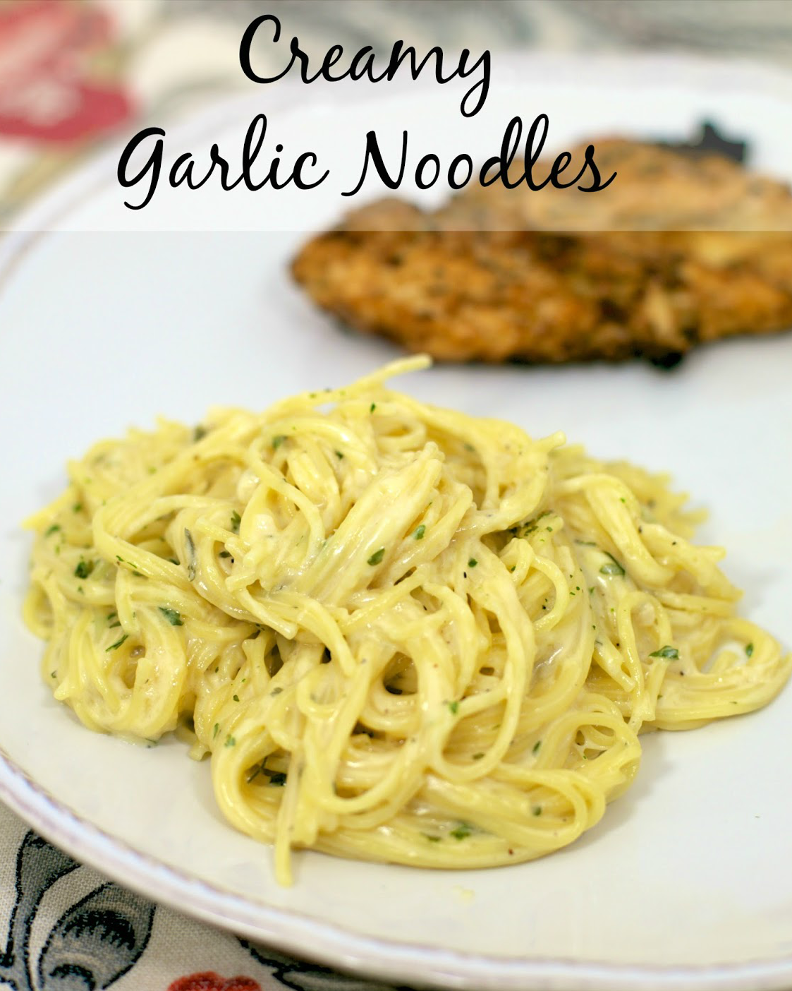 Creamy Garlic Noodles {Homemade Pasta Roni} Plain Chicken
