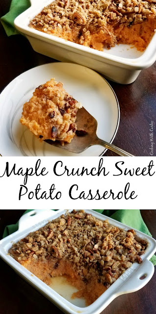 Cooking With Carlee: Maple Crunch Sweet Potato Casserole