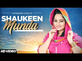 http://filmyvid.net/31329v/Satwinder-Lovely-Shaukeen-Munda-Video-Download.html