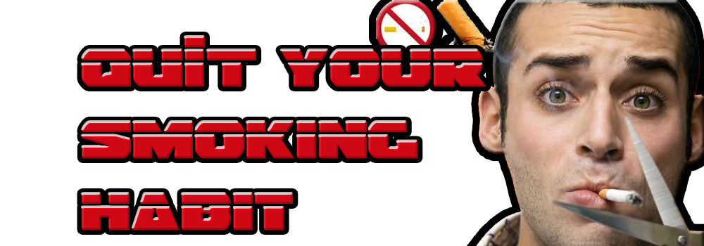 Quit your smoking habit