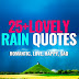 25+ Lovely Rain Quotes & Captions to enjoy The Rain | Rain Quotes