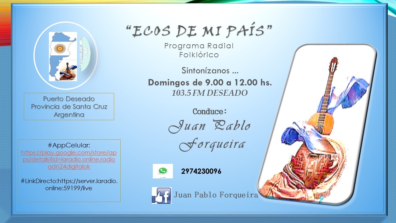 PROGRAMA "ECOS DE MI PAIS"