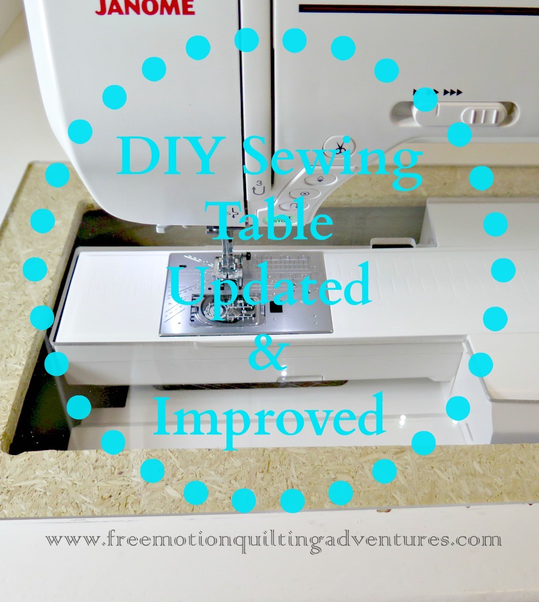 Amy's Free Motion Quilting Adventures DIY Sewing Table Updated & Improved