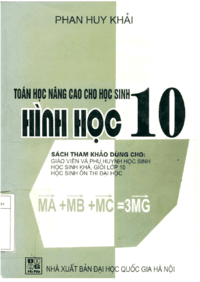 Toán Học Nâng Cao Cho Học Sinh 10 Hình Học - Phan Huy Khải