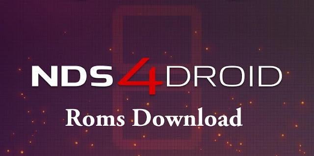 nds4droid roms download