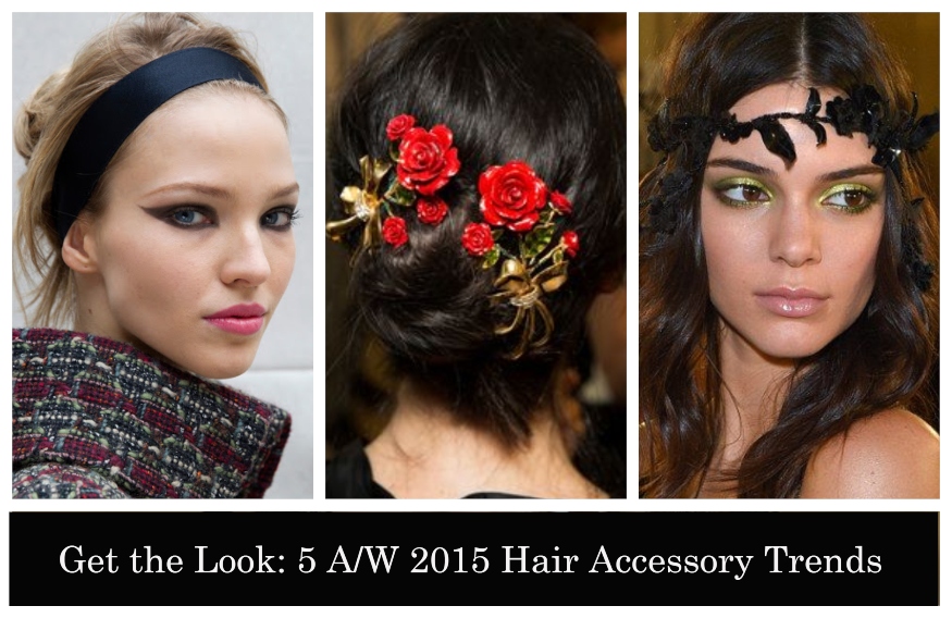 krokodille plads Tyranny The Lipstick Drawer: Get The Look: 5 Autumn / Winter 2015-2016 Hair Accessories  Trends