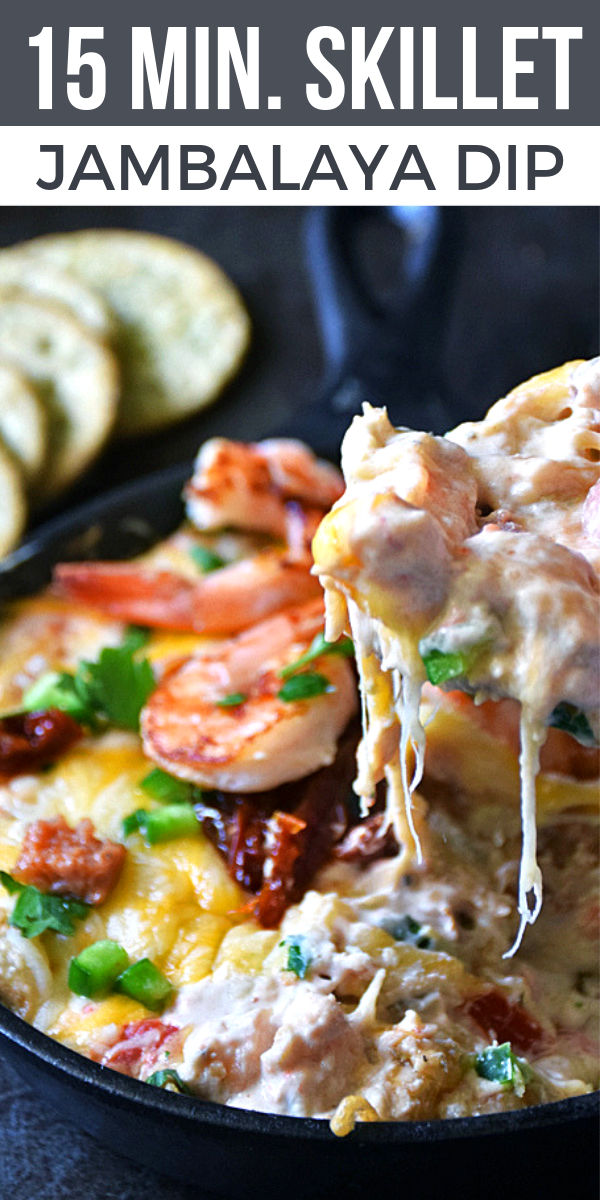 Skillet Jambalaya Dip Life Tastes Good