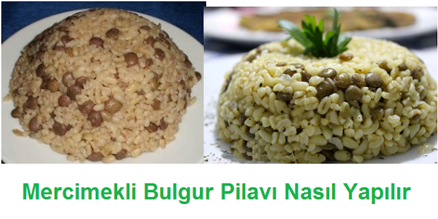 Mercimekli Bulgur Pilavı Nasıl Yapılır Mercimekli Bulgur Pilavı Nasıl Yapılır