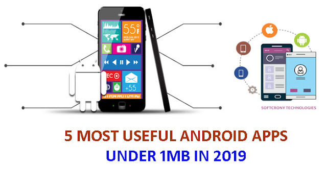 सबसे उपयोगी Android Apps 1Mb के नीचे | 5 MOST USEFUL ANDROID APPS DOWNLOAD UNDER 1MB IN 2019 सबसे उपयोगी Android Apps 1Mb के नीचे | 5 MOST USEFUL ANDROID APPS DOWNLOAD UNDER 1MB IN 2019