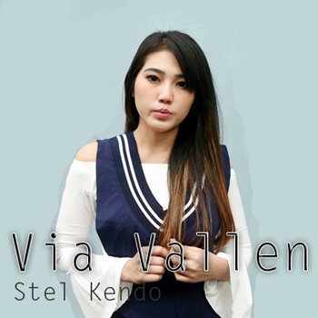 Lirik Lagu Stel Kendo Via Vallen Kumpulan Lirik Lagu