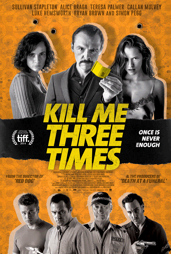 Kill Me Three Times 2014