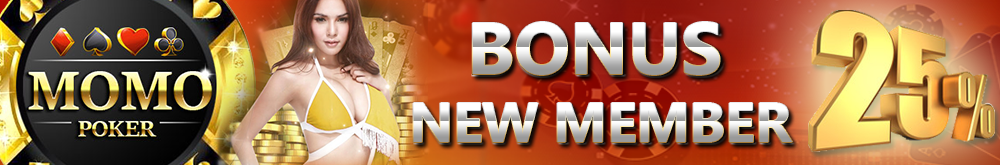 Bonus New Member 25% Poker Online Indonesia