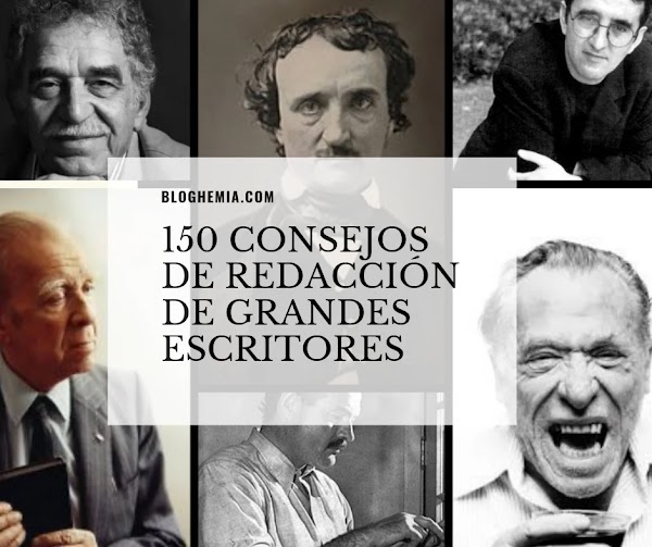 150 consejos de grandes Escritores 150 consejos de grandes Escritores