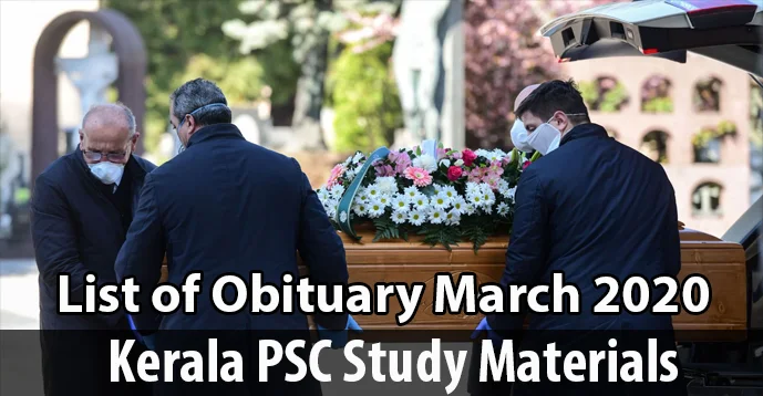 Kerala PSC | List of Obituaries | March 2020