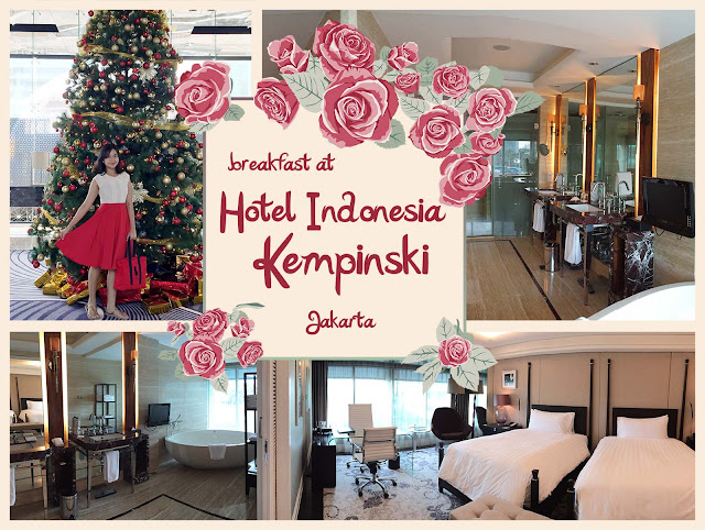 Hotel-Indonesia-Kempinski; Hotel-Indonesia; hotel-indonesia-review; hotel-kempinski-jakarta; best-hotel-jakarta; hotel-kempinski; executive-lounge-kempinski; executive-grand-deluxe-room; bundaran-hotel-indonesia; hotel-di-jakarta