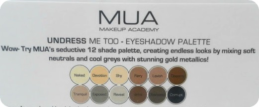 A picture of the MUA Undress Me Too Palette