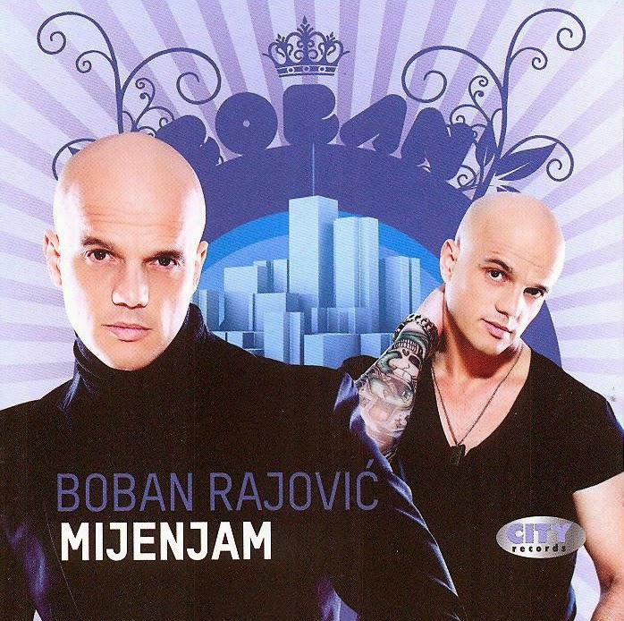 Boban Rajovic (2000-2015) - Diskografija  2eee054a906fdbf17884d0f503fd97fa06f91e37
