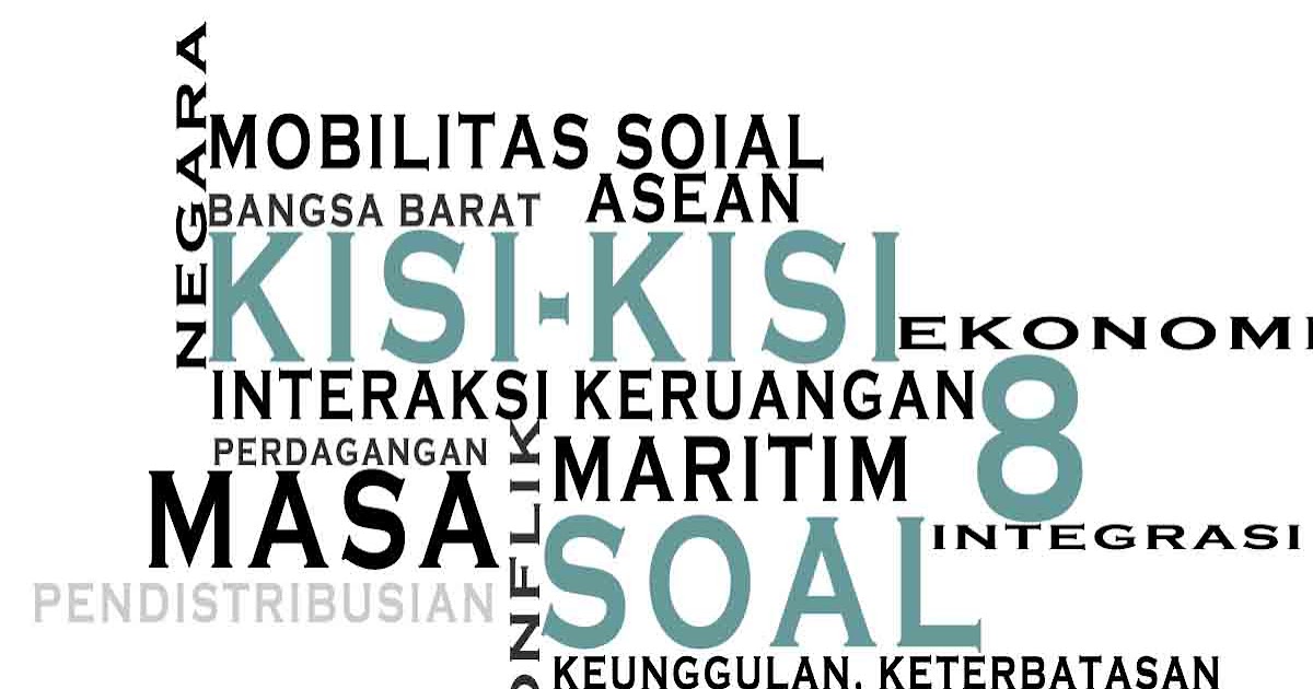 Kumpulan Kisi Kisi Soal Penilaian Ips Kelas 8