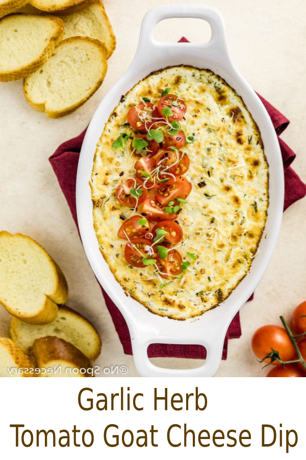 GARLIC HERB TOMATO GOAT CHEESE DIP