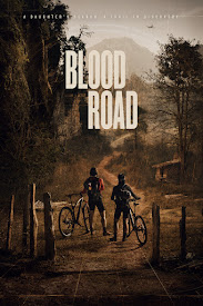 Watch Movies Blood Road (2017) Full Free Online