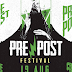 PRE/POST FESTIVAL Vol. 8    Σαββατο & Κυριακή 18 & 19 Αυγούστου στην Πρέβεζα!
