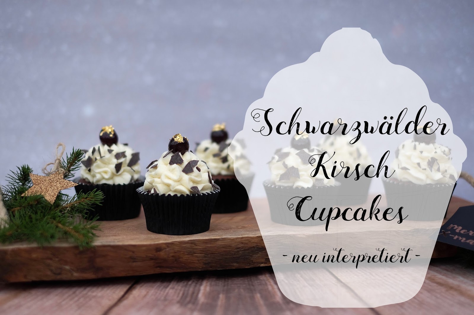 Schwarzwälder Kirsch Cupcakes - neu interpretiert - | Marion&amp;#39;s ...