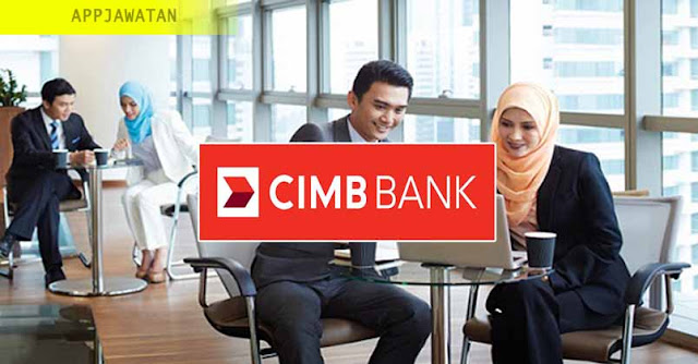 Jawatan Kosong di CIMB Group - 26 Februari 2019 Jawatan Kosong di CIMB Group - 26 Februari 2019