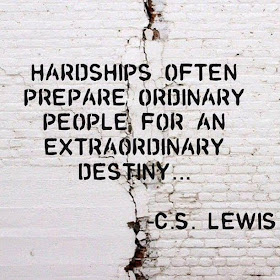 Hardships often prepare ordinary people for an extraordinary destiny...