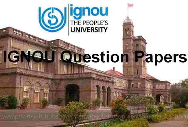 IGNOU Question Papers IGNOU Question Papers