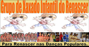 XAXADO INFANTIL DO RENASCER