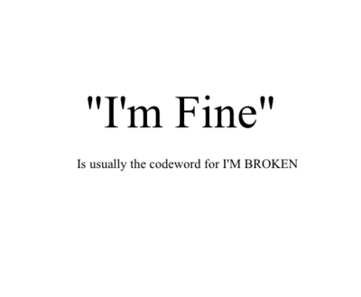 L am broken. I am Fine. L am. Im doing Fine перевод. L am doing Fine.