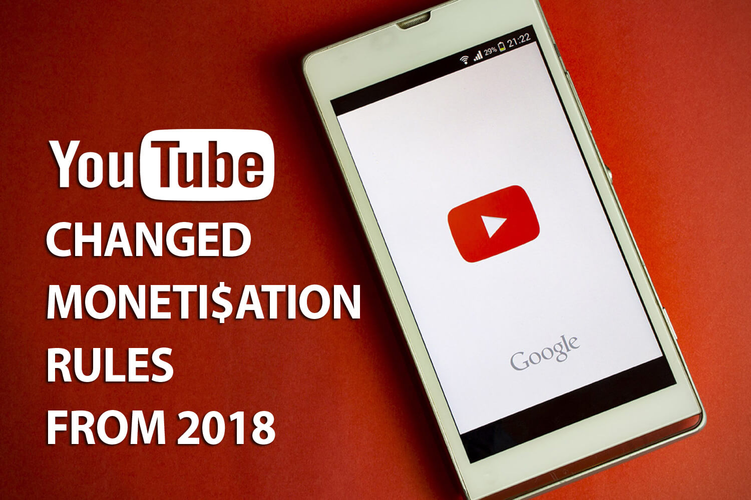 YouTube Changed Rules from 2018