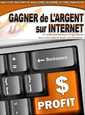 Téléchargez gratuitement votre livre : Gagner de l'argent sur internet Téléchargez gratuitement votre livre : Gagner de l'argent sur internet Il comprend 5 articles gagnants de l'événement. Ceux qui ont reçu le plus de votes. Si vous voulez gagner de l'argent sur Internet, soit pour compléter votre mois, ou faire votre métier de base, puis le lire : Voici ce que vous aurez à découvrir Une. DIJOUX Laurent et Patrick Van Hoof - deux professionnels de l'Internet, expliqueront pourquoi vendre des ebooks n'est pas la meilleure solution pour gagner de l'argent en ligne, et ce à remplacer Jean-Luc TORRES qui vous expliquera comment faire de l'argent sur Internet en se débarrassant des objets qui encombrent Gino LEMOINE: Il va vous montrer pourquoi faire "petits vendeurs" n'est pas le modèle le plus rentable, et comment vous pourriez gagner encore plus d'argent, beaucoup plus facilement Sam Fisher parlera ensuite l'investissement, et va révéler comment il a augmenté ses investissements de 9 en un mois, et comment vous pouvez aussi Claude AUSSANT sera détail comment faire de l'argent sur Internet, dans un simple mais efficace
