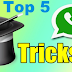 Top 5 Best WhatsApp Tricks and Tips Must Know