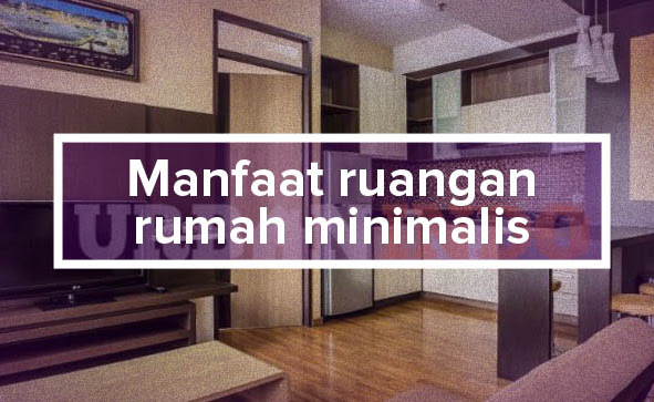 Memanfaatkan Ruangan Rumah Minimalis yang Kecil