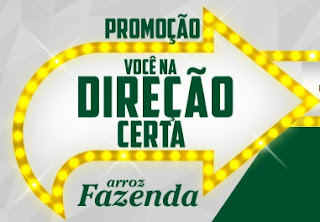 Cadastrar Promoção Arroz Fazenda 2017 Você Na Direção Certa