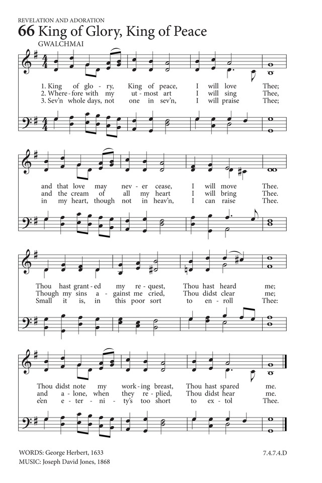 Hymn of the day King of glory, King of peace Tune GWALCHMAI