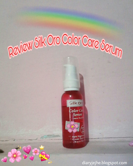 Review Silkoro Color Care Serum Welcome To My Diary