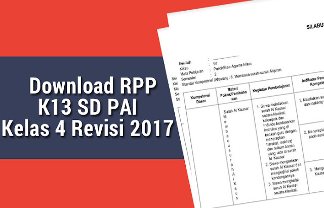 RPP K13 SD PAI Kelas 4 Revisi 2017