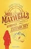 Miss Maxwells kurioses Zeitarchiv